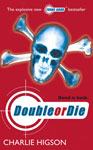 Double or Die