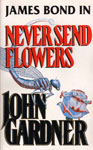 Never Send Flowers