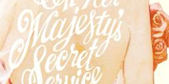 On Her Majesty’s Secret Service (I hemmelig oppdrag) (1963)