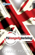Unge Bond - På kongelig befaling