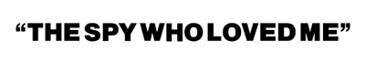 The Spy Who Loved