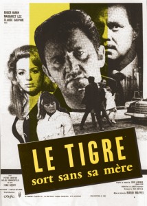 Le Tigre sort sans se mere Le Tigre sort sans se mere