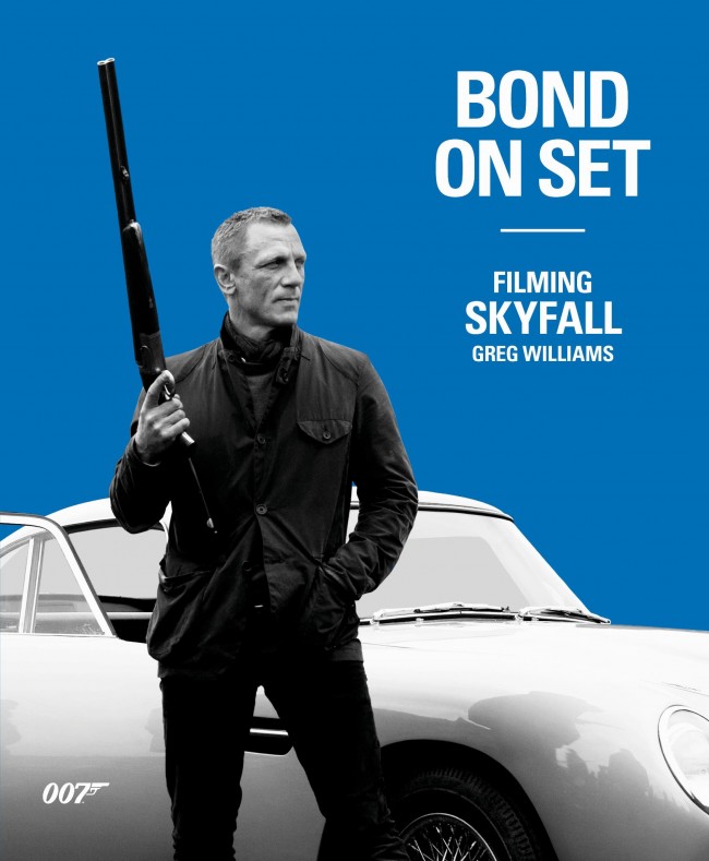Skyfall: Bond On Set Skyfall: Bond On Set